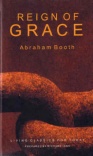 The Reign of Grace - Hardback